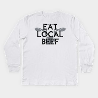 Eat Local Beef Kids Long Sleeve T-Shirt